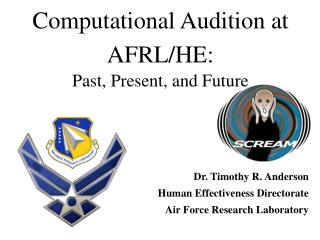 Computational Audition at AFRL/HE: Past, Present, and Future