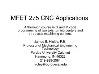 MFET 275 CNC Applications