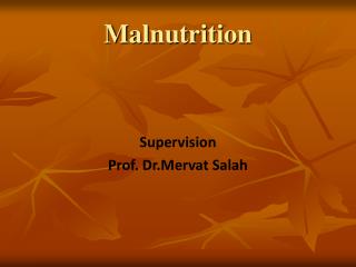 M alnutrition
