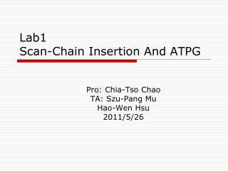Lab1 Scan-Chain Insertion And ATPG