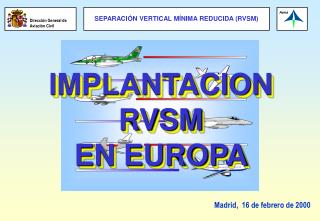 IMPLANTACION RVSM EN EUROPA