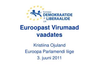 Euroopast Virumaad vaadates