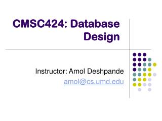 CMSC424: Database Design