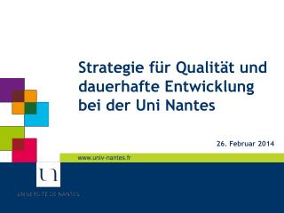 Strategie für Qualität und dauerhafte Entwicklung bei der Uni Nantes