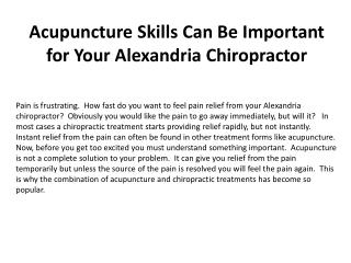 Acupuncture Skills Can Be Important for Your Alexandria Chir