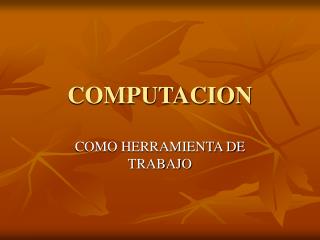 COMPUTACION