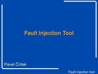 Fault Injection Tool