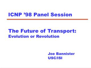 ICNP ’98 Panel Session