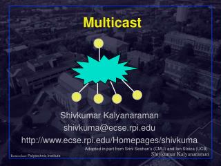 Multicast