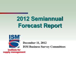 2012 Semiannual Forecast Report