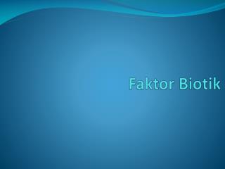 Faktor Biotik