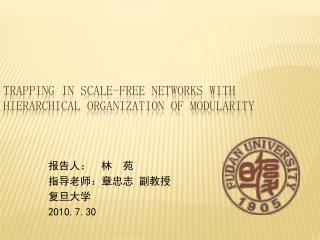 Trapping in scale-free networks with hierarchical organization of modularity