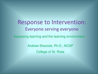 Response to Intervention: Everyone serving everyone