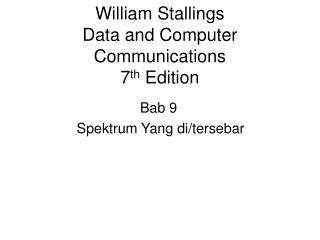 William Stallings Data and Computer Communications 7 th Edition