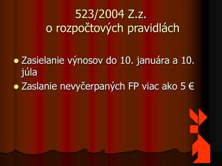 523/2004 Z.z. o rozpočtových pravidlách