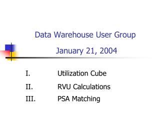 Data Warehouse User Group