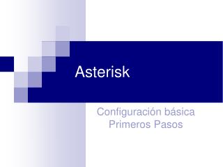 Asterisk