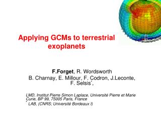 Applying GCMs to terrestrial exoplanets