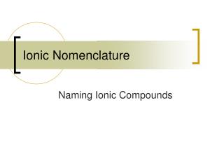 Ionic Nomenclature