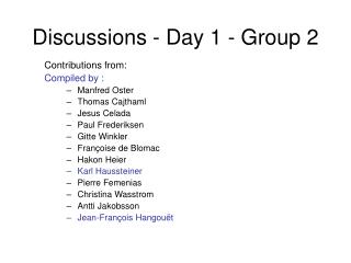 Discussions - Day 1 - Group 2