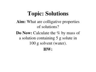 Topic: Solutions