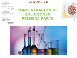 SEMANA No. 8 CONCENTRACIÓN DE SOLUCIONES PRIMERA PARTE