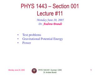 PHYS 1443 – Section 001 Lecture #11