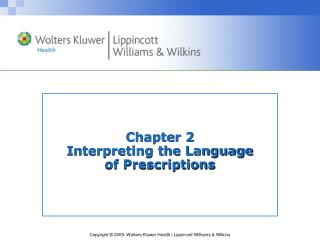 Chapter 2 Interpreting the Language of Prescriptions