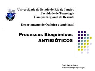 Processos Bioquímicos ANTIBIÓTICOS