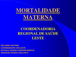 MORTALIDADE MATERNA