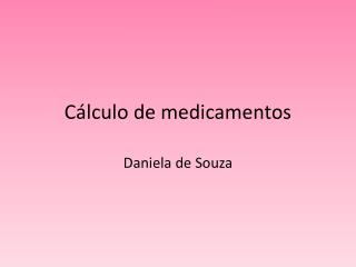 Cálculo de medicamentos