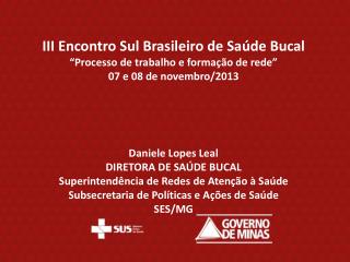 REDES DE ATENÇÃO À SAÚDE BUCAL