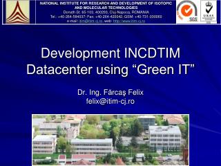 Development INCDTIM Datacenter using “Green IT”
