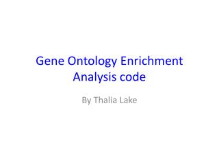 Gene Ontology Enrichment Analysis code