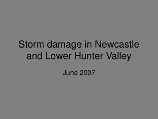 Storm damage in Newcastle and Lower Hunter Valley