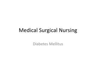 Medical Surgical Nursing