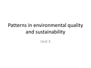 Patterns in environmental quality and sustainability