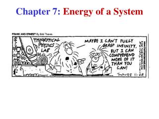 Chapter 7: Energy of a System