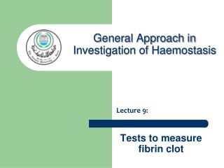 Tests to measure fibrin clot