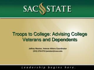 Troops to College: Advising College Veterans and Dependents