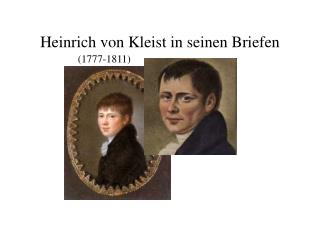 Heinrich von Kleist in seinen Briefen