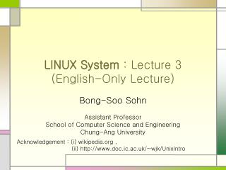 LINUX System : Lecture 3 (English-Only Lecture)