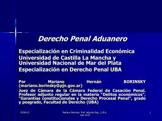 Derecho Penal Aduanero Especialización en Criminalidad Económica