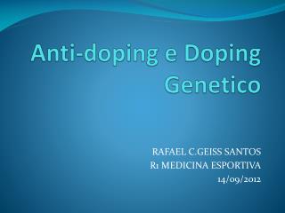 Anti-doping e Doping Genetico