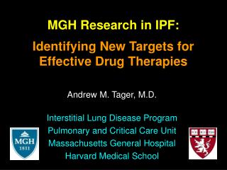 MGH Research in IPF: Identifying New Targets for Effective Drug Therapies