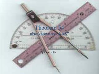 Theorem 54 also known as “AAS”