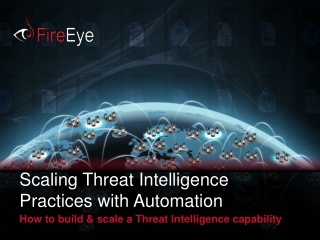 Scaling Threat Intelligence Practices with Automation