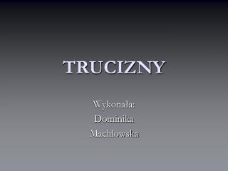 TRUCIZNY