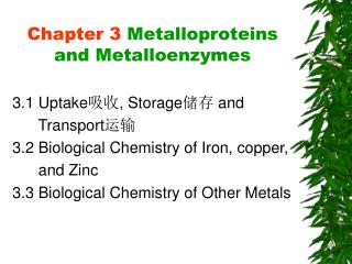 Chapter 3 Metalloproteins and Metalloenzymes