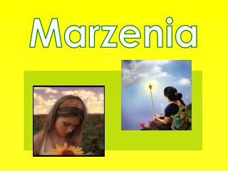 Marzenia